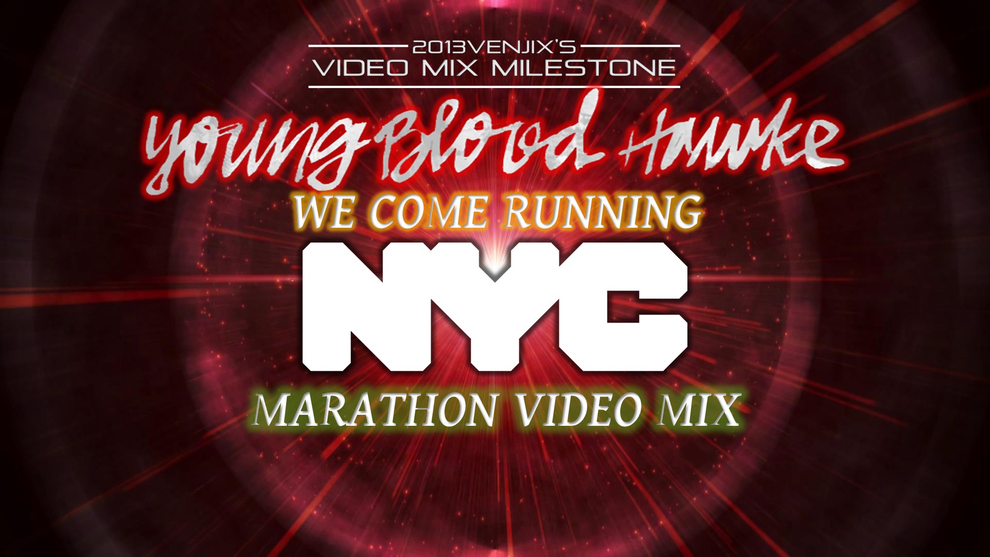 Video thumbnail for Youngblood Hawke- We Come Running (NYC Marathon Video Mix)