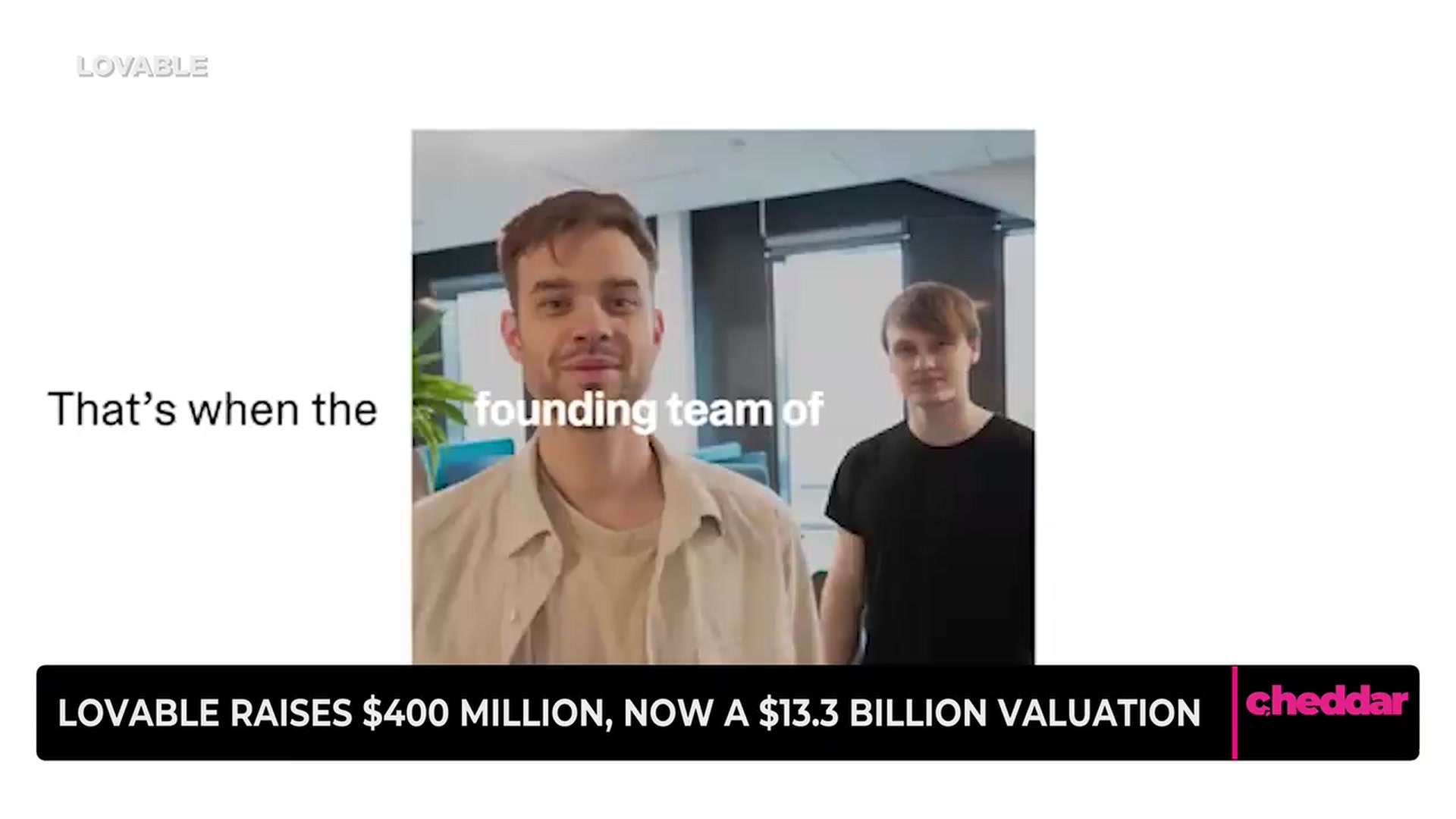 Video thumbnail for Lovable Raises $400 Million, Now A $13.3 Billion Valuation