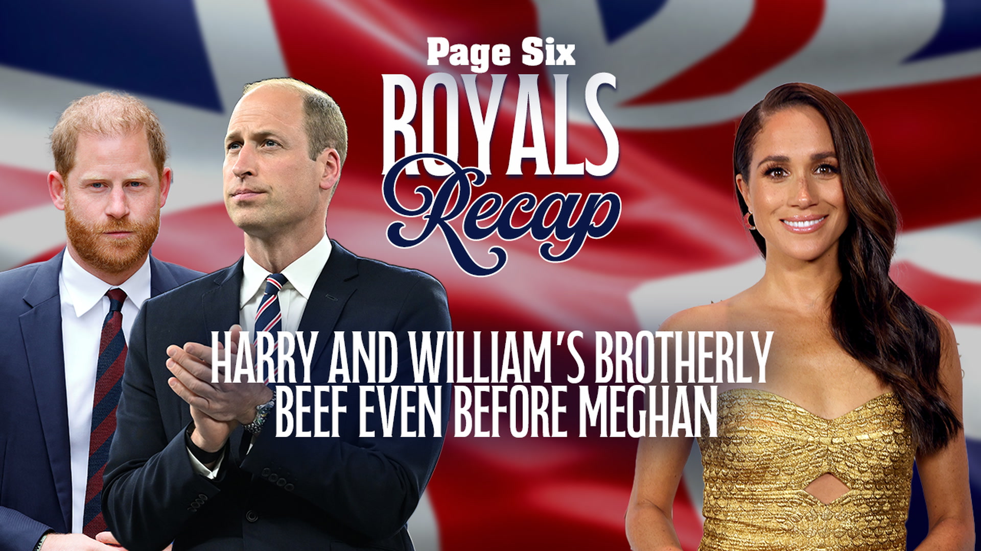 Video thumbnail for Why Meghan Markle wasn't the start of Prince Harry & William's 'doomed' relationship | Royals Recap