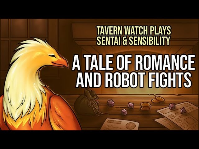 Video thumbnail for Tavern Watch Plays Sentai & Sensibility 1: A tale of romance and robots