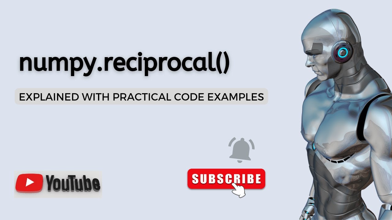 'Video thumbnail for Python Numpy Reciprocal Function | Parameters Explained | Python Tutorial | Python Data Science'