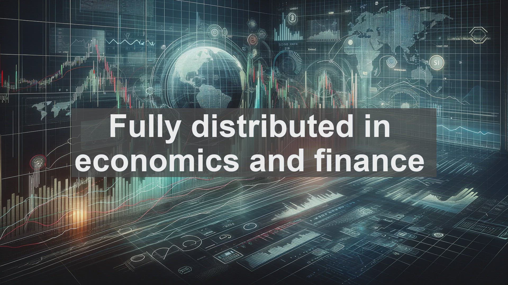 'Video thumbnail for Fully distributed in economics and finance'