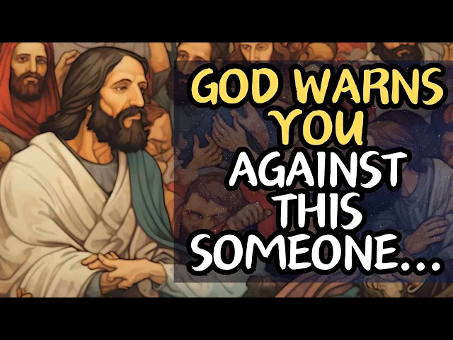 Video thumbnail for God Warns You Against This Someone...
