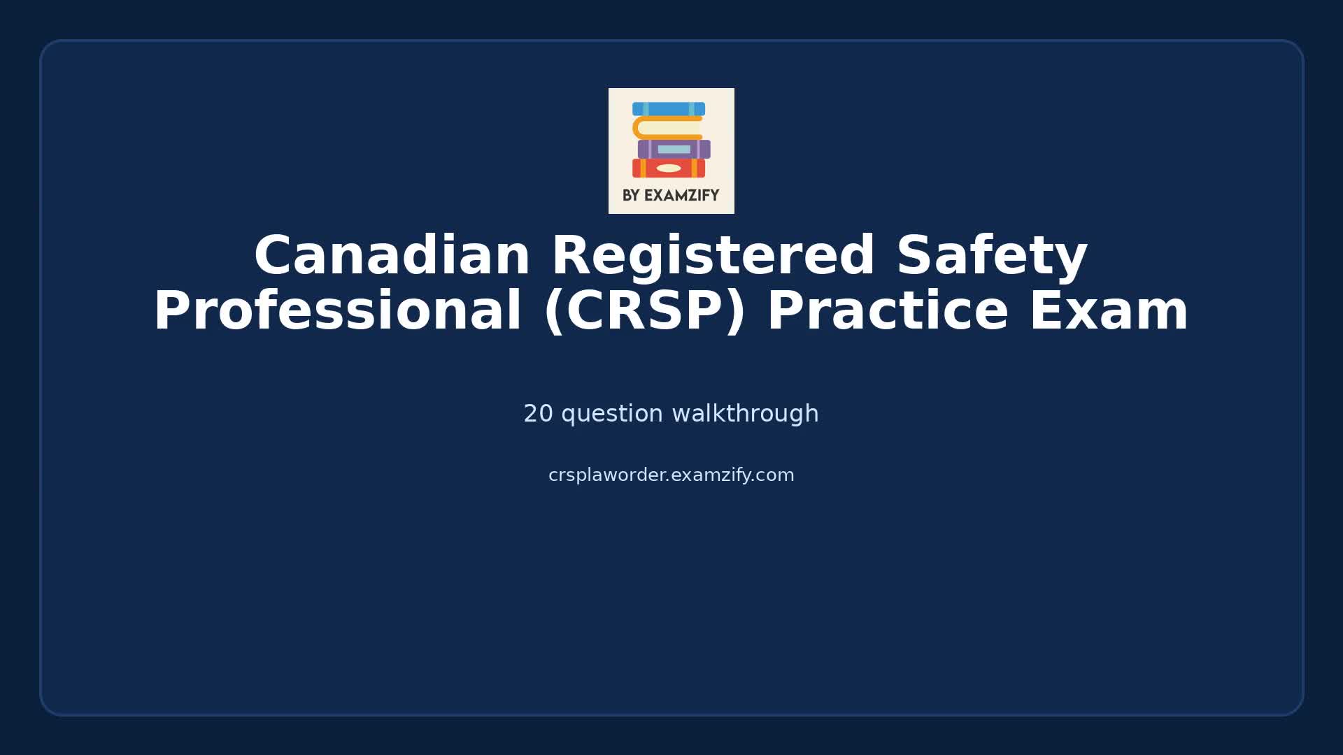 Video thumbnail for Canadian Registered Safety Professional (CRSP) Practice Exam