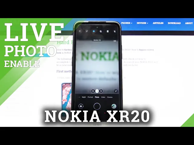 Video thumbnail for How to Take Motion Photo on Nokia XR20 – Motion Photo Options