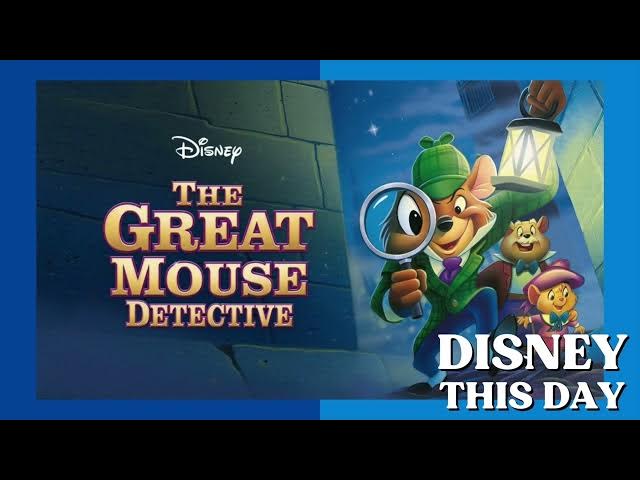 Video thumbnail for The Great Mouse Detective | DISNEY THIS DAY | July 2, 1986