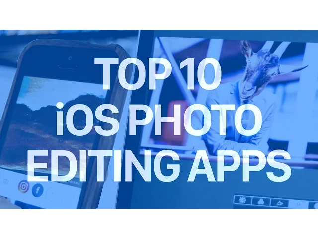 Video thumbnail for Top 10 iOS Photo Editing Apps