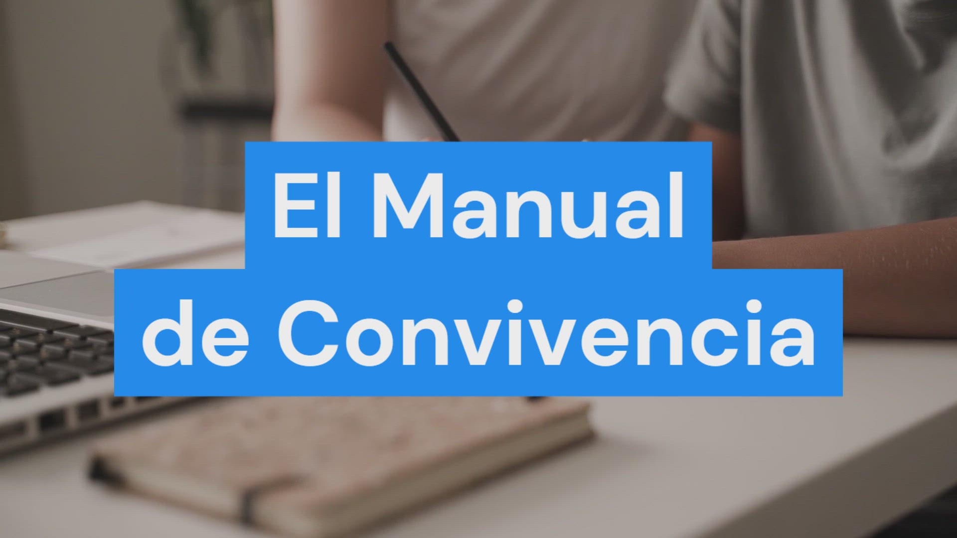 Video thumbnail for Manual De Convivencia ¿Qué es? ¿Qué contiene? Guía Completa