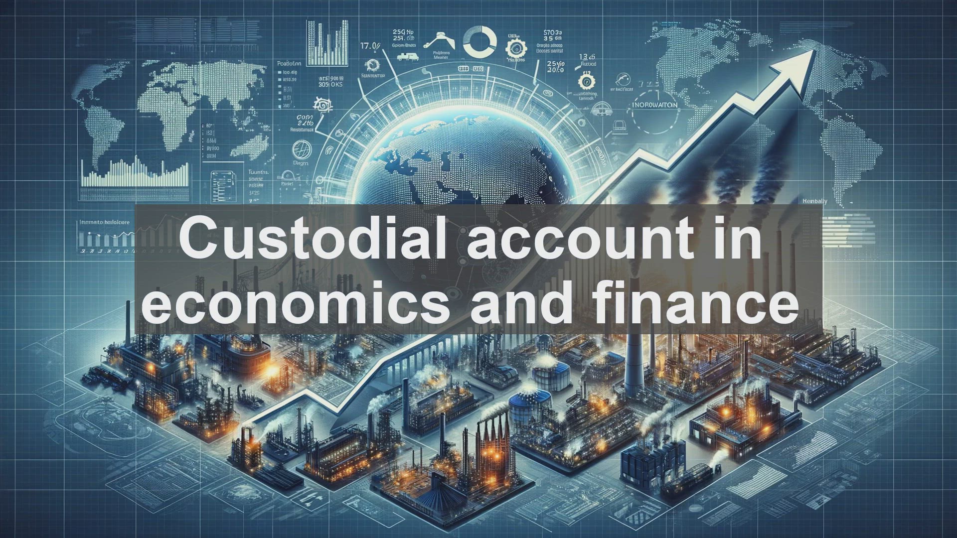 'Video thumbnail for Custodial account in economics and finance'