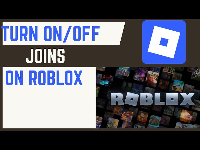 Video thumbnail for How To Turn On/Off Joins In Roblox