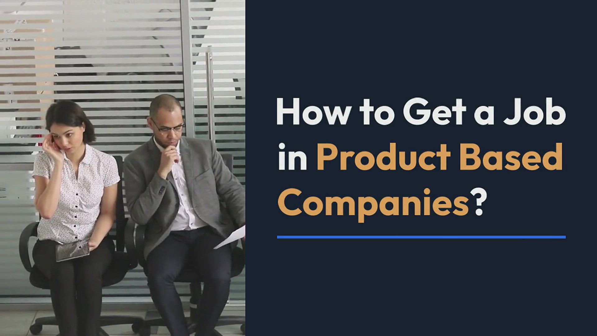 'Video thumbnail for How to Get a Job in Product Based Companies?'