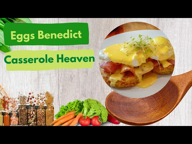 'Video thumbnail for Eggs Benedict Casserole Heaven'