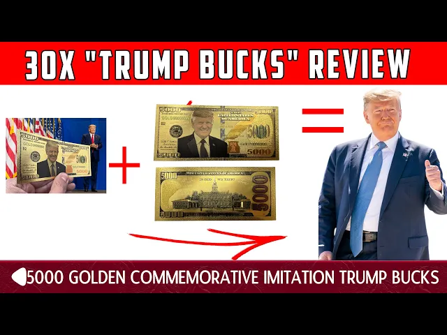 'Video thumbnail for 30x "Trump Bucks" review  - $5000 Golden Commemorative Imitation TRUMP BUCKS'