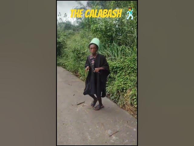 Video thumbnail for The funny Calabash