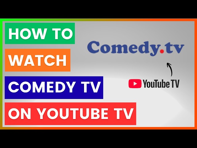 Video thumbnail for How To Watch Comedy TV On YouTube TV? [in 2026]