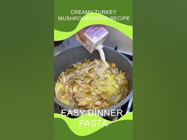 Video thumbnail for Creamy Turkey Pasta You'll Love 🍝