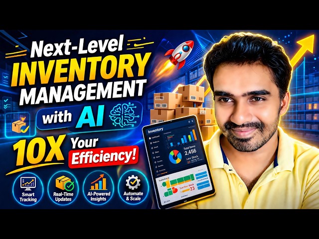 Video thumbnail for Next-Level Inventory Management with AI  | 10X Your Efficiency!