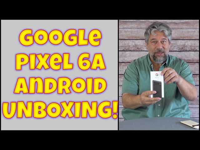 Video thumbnail for Google Pixel 6a -- Affordable Android 5G Smartphone -- UNBOXING