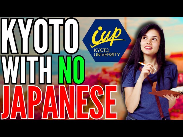 Video thumbnail for Applying to Kyoto University with No Japanese | iUP Program