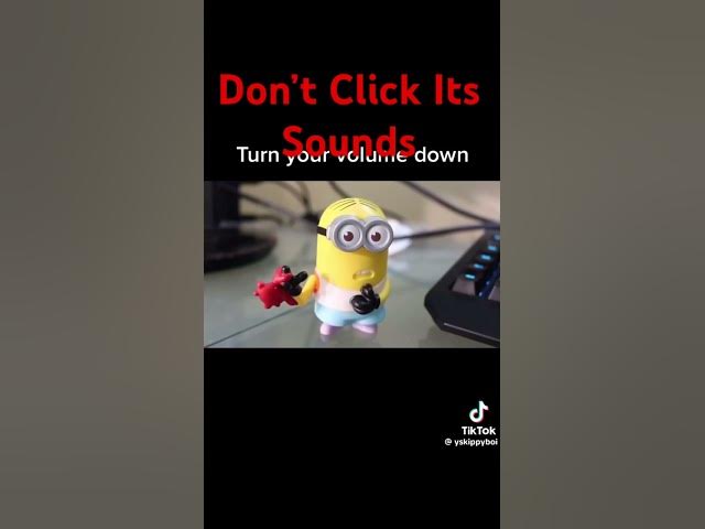 Video thumbnail for Don’t Click it’s Sounds