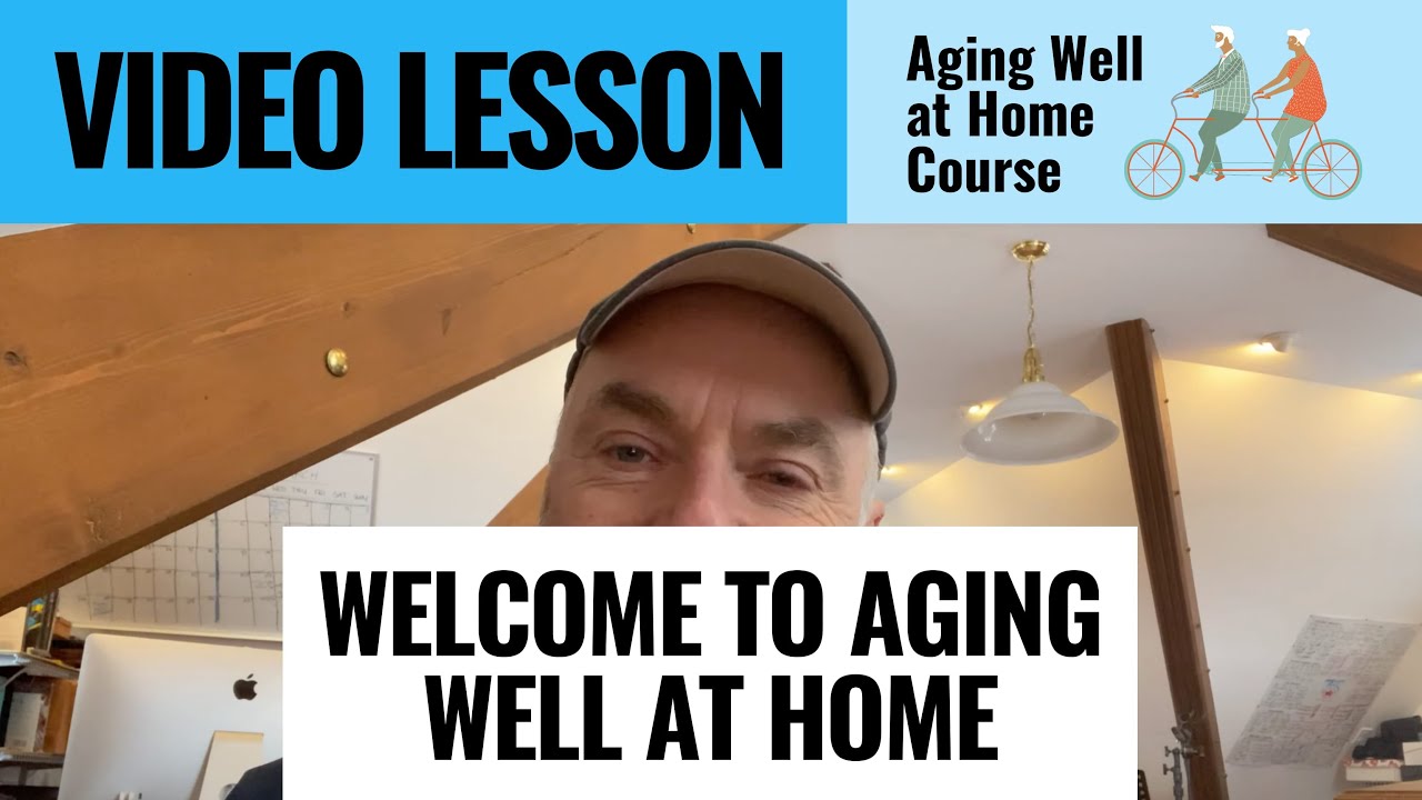 Video thumbnail for 3VIDEO   Welcome to Aging Well at Home