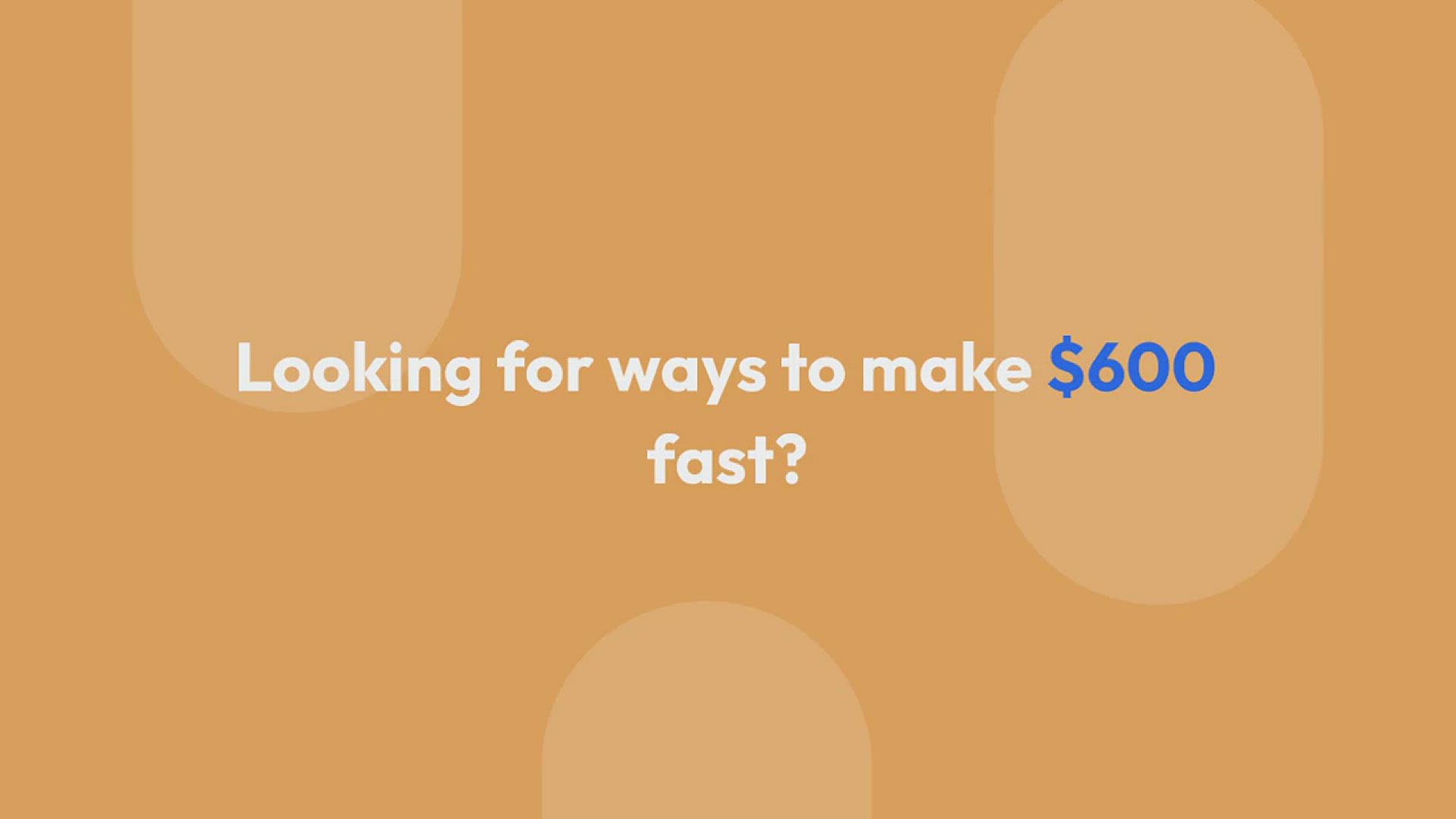 'Video thumbnail for How To Make $600 Fast (In a Day, Week, or Month)'