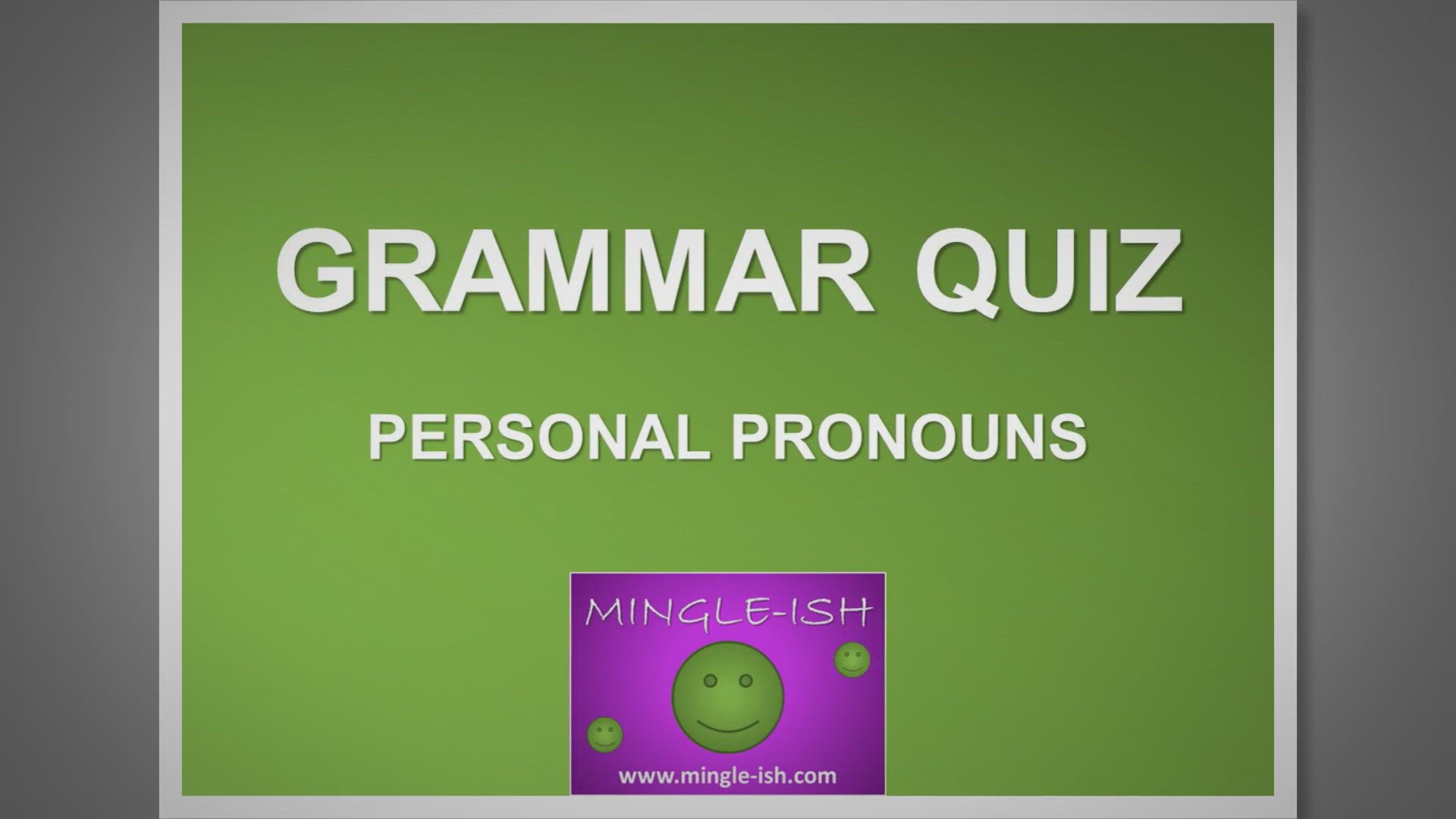 'Video thumbnail for Personal Pronouns Grammar Quiz: Choose the Correct Word #1'