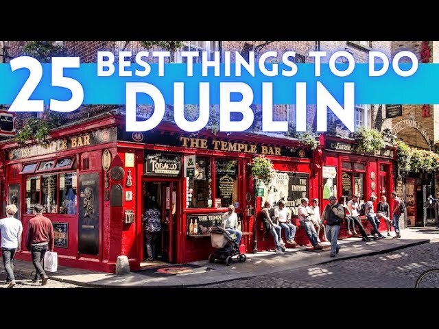 Video thumbnail for Best Things To Do in Dublin Ireland 2025 4K