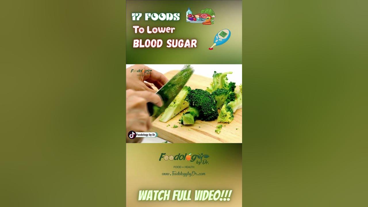 Video thumbnail for Foods to Lower Blood Sugar #shorts - 02