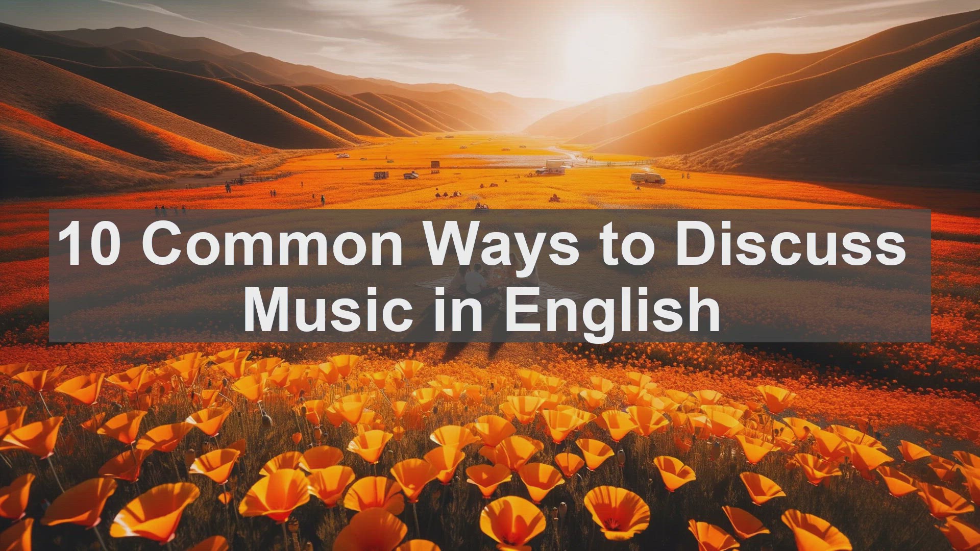 'Video thumbnail for 10 Common Ways to Discuss Music in English '