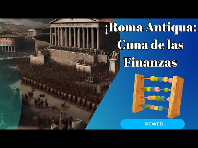 'Video thumbnail for ¡Roma Antiqua: Cuna de las Finanzas Organizadas! Video'