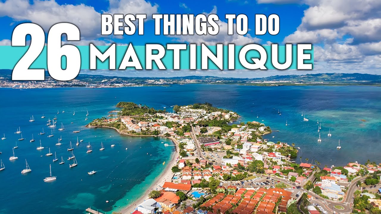 Video thumbnail for Best Things To Do in Martinique 2026 4K