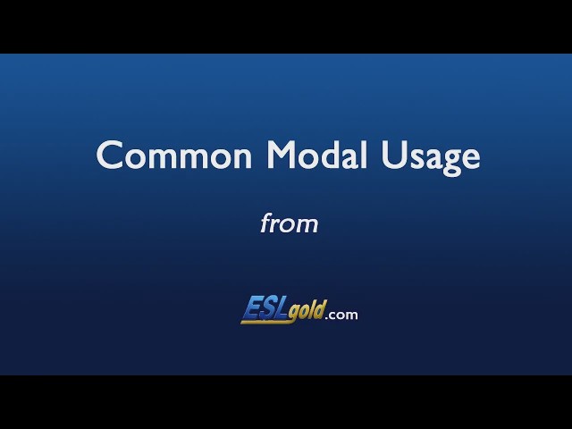 Video thumbnail for ESLgold.com Common Modal Usage Video
