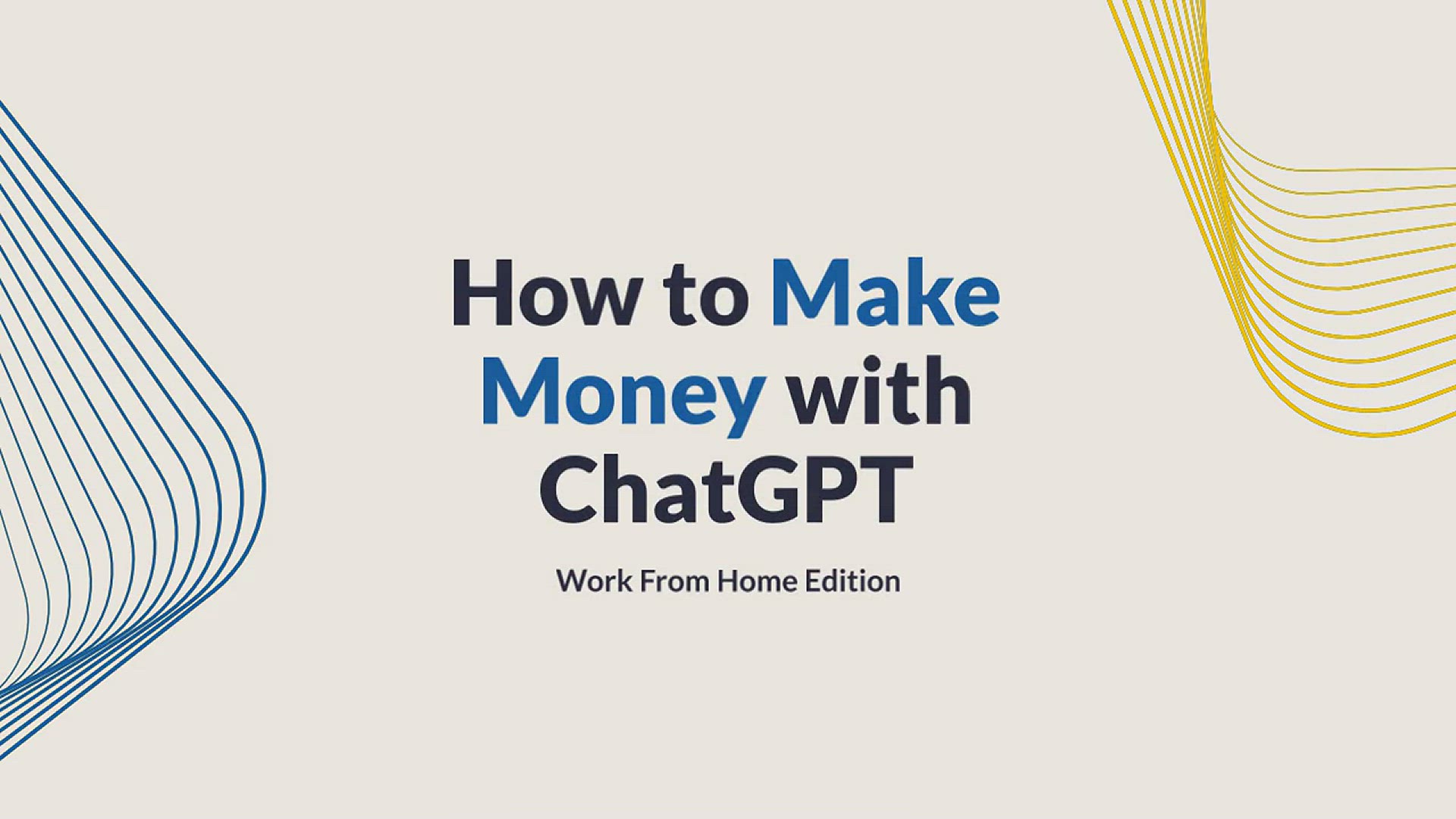 'Video thumbnail for How to Make Money with ChatGPT (WFH Edition)'