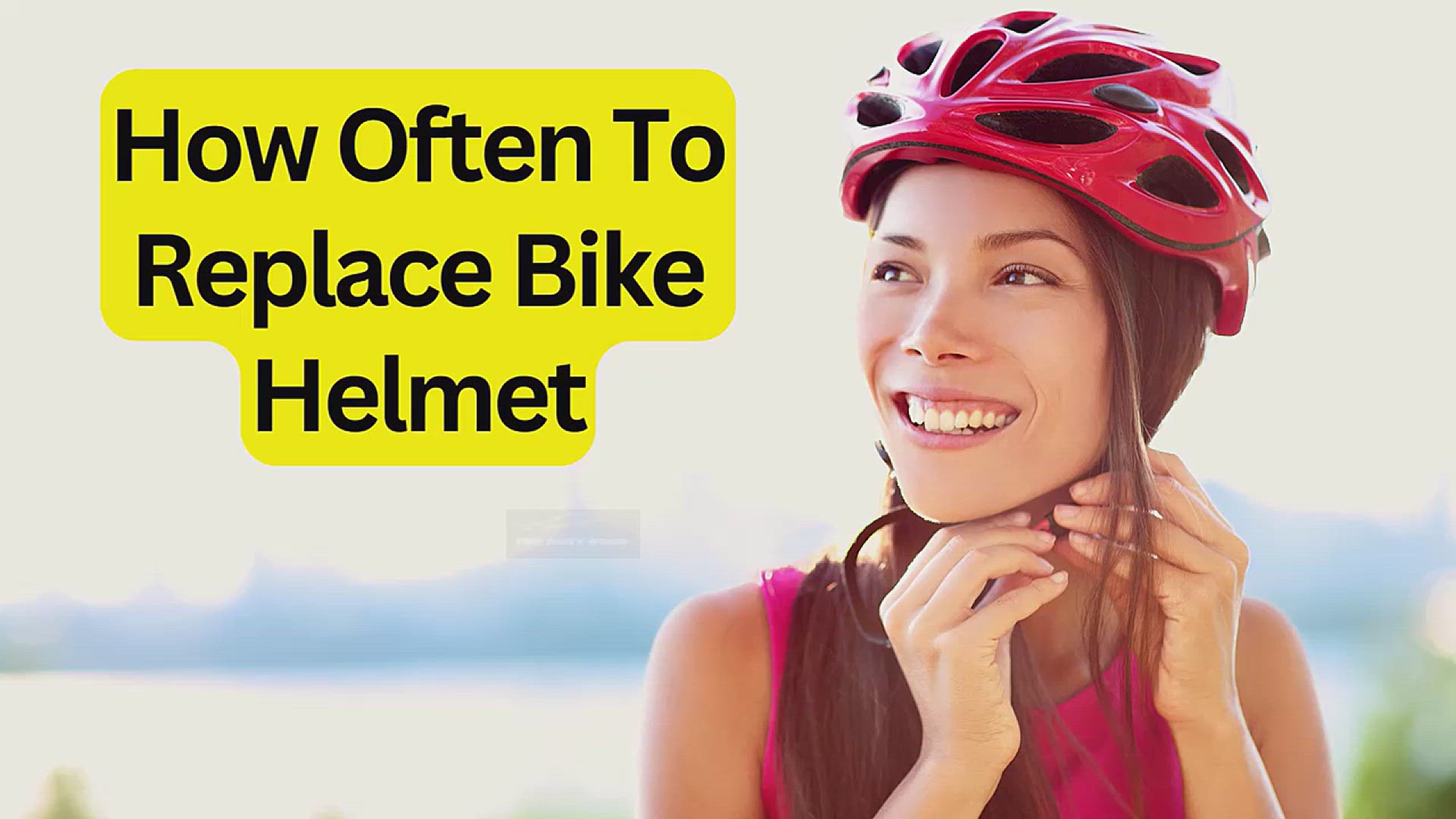 'Video thumbnail for How Often To Replace Bike Helmet - Don’t Risk It'