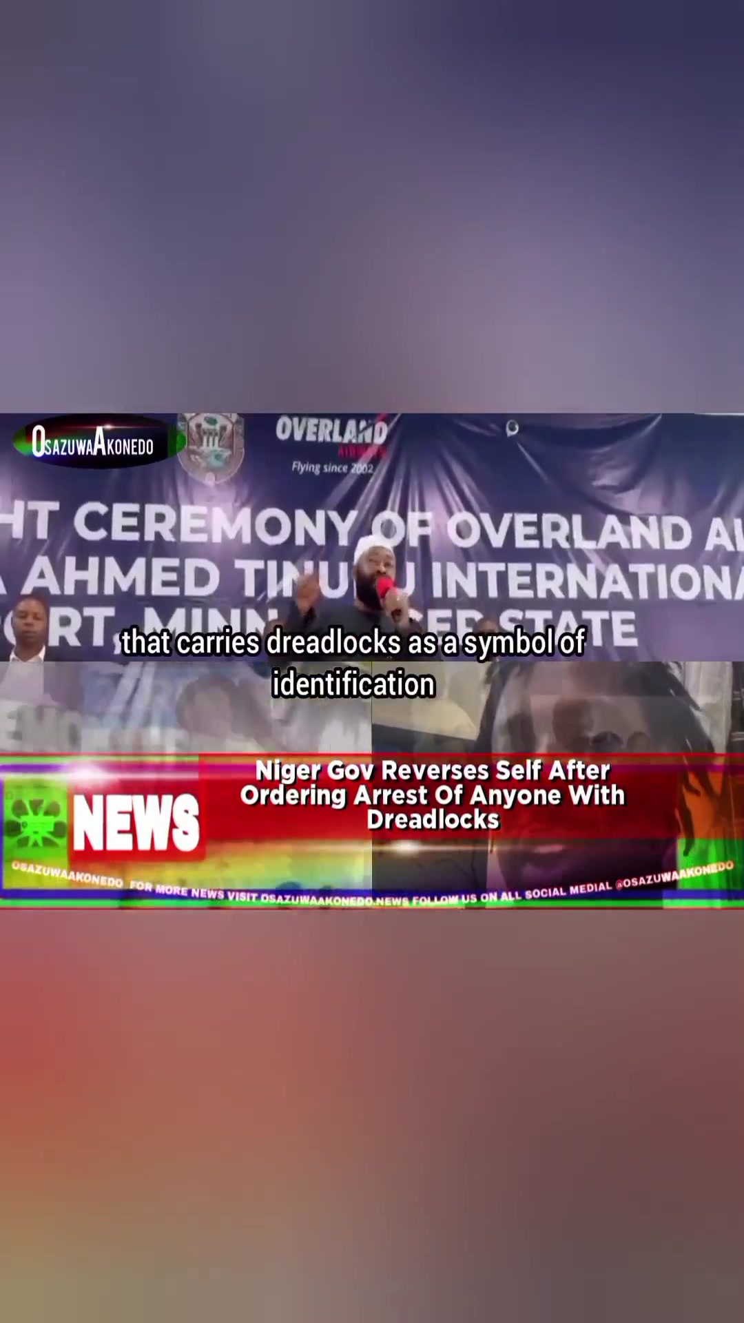 Video thumbnail for Niger Gov Reverses Self After Ordering Arrest Of Anyone With Dreadlocks