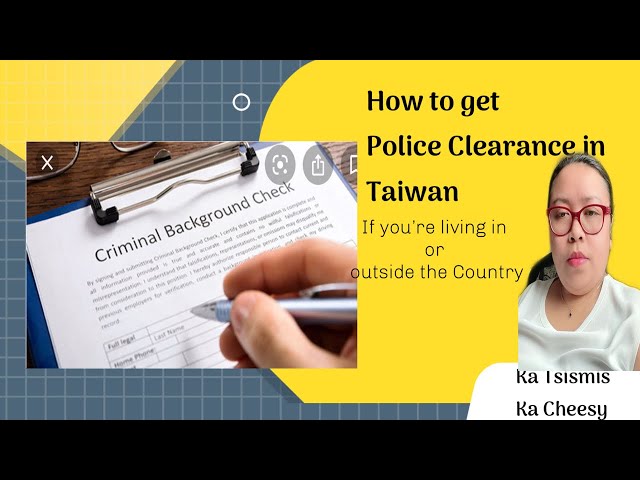 Video thumbnail for How to get police Clearance in Taiwan