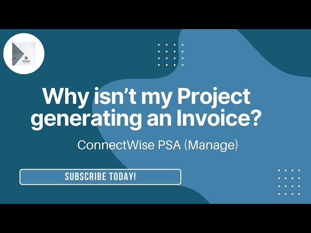 Video thumbnail for How to Fix Your ConnectWise Invoice Problems (and Why You Should)