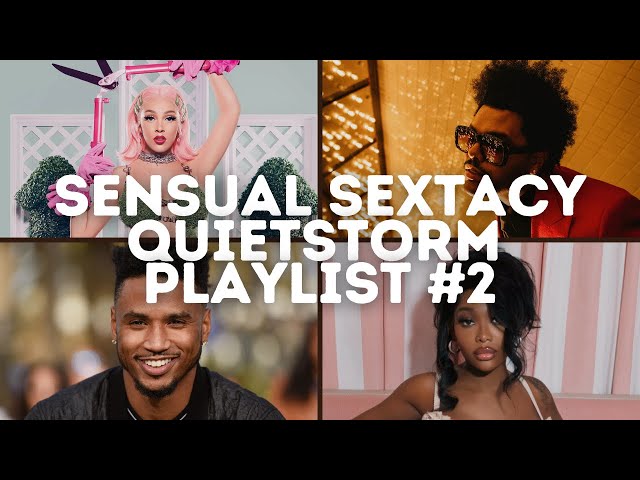 Video thumbnail for Sensual Sextacy Quietstorm - Playlist #2