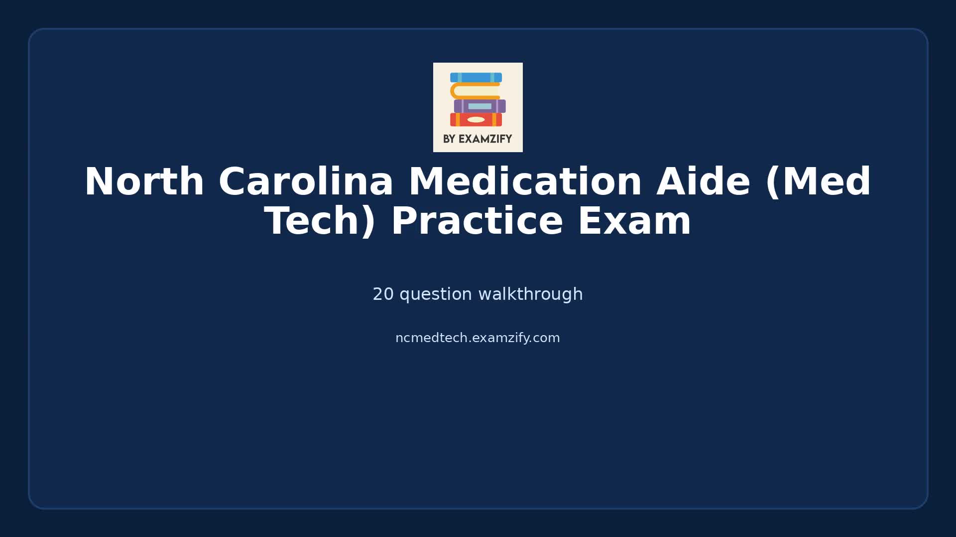 Video thumbnail for North Carolina Medication Aide (Med Tech) Practice Exam