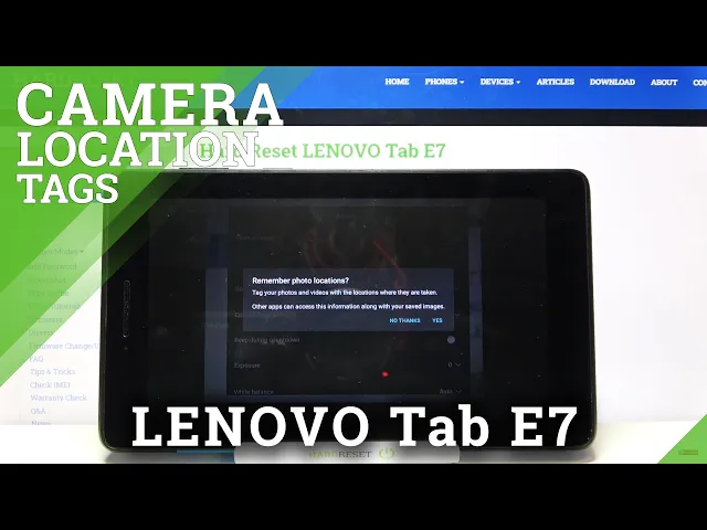 Video thumbnail for How to Enable Camera Location Lenovo Tab E7 Tags - Turn On/Off Geotagging