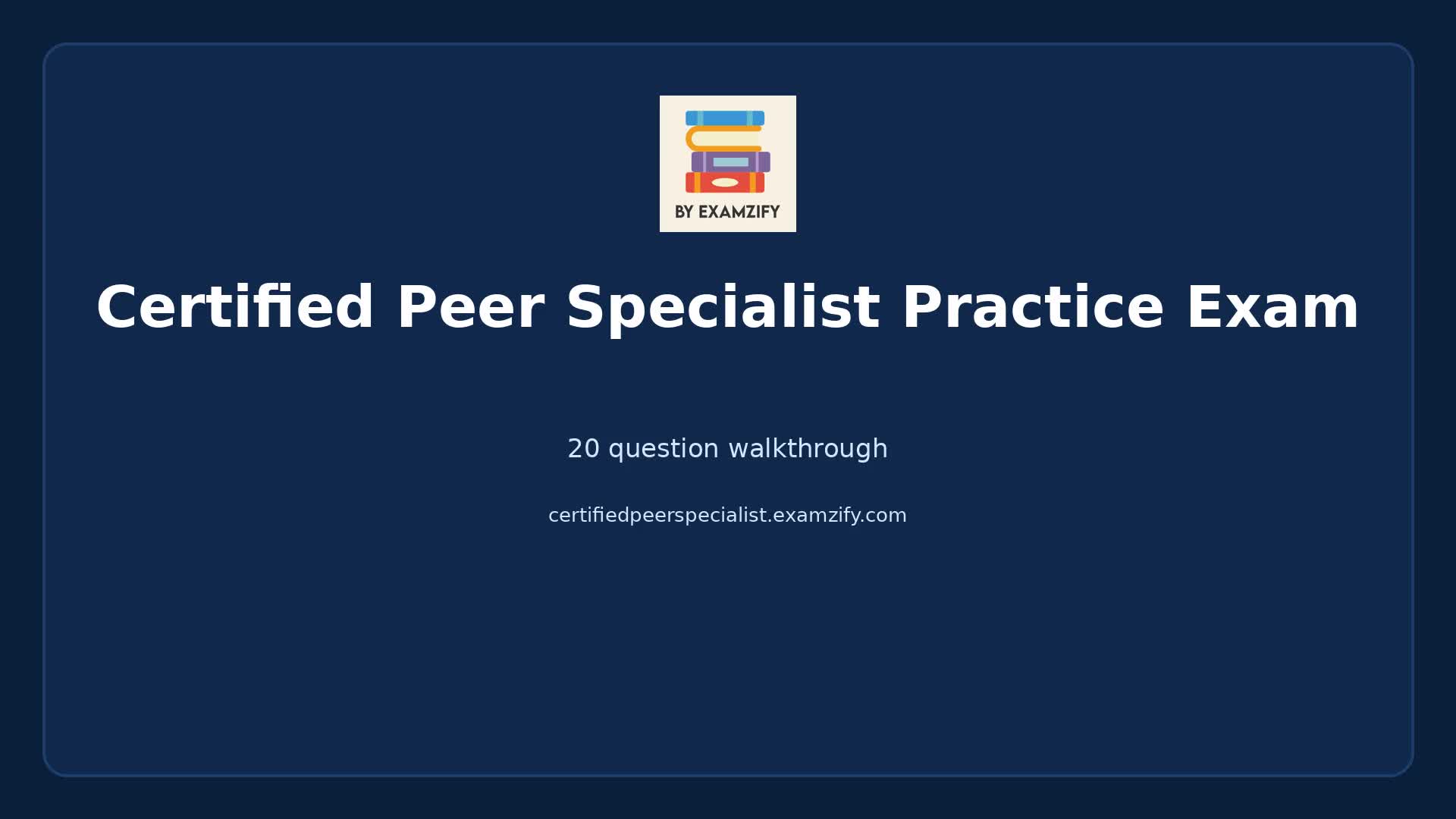 Video thumbnail for Certified Peer Specialist Practice Exam