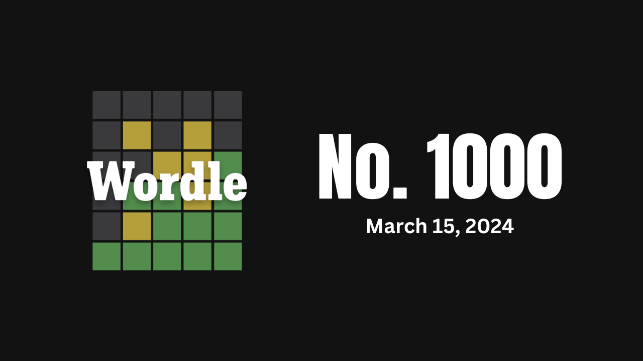 Video thumbnail for Wordle Answer Today | Puzzle #1000 March 15, 2024