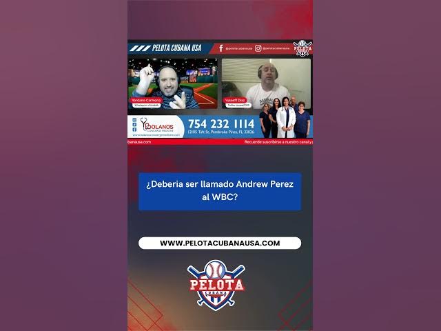 Video thumbnail for ¿Deberia ser llamado Andrew Perez al WBC?