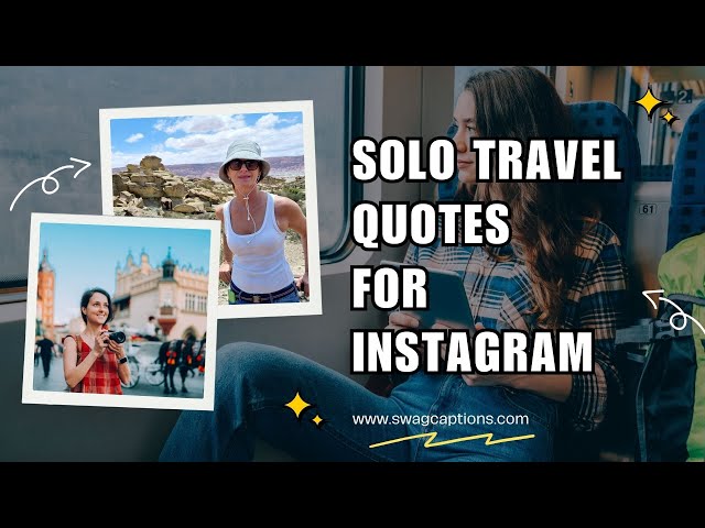 Video thumbnail for Solo Travel Quotes for Instagram
