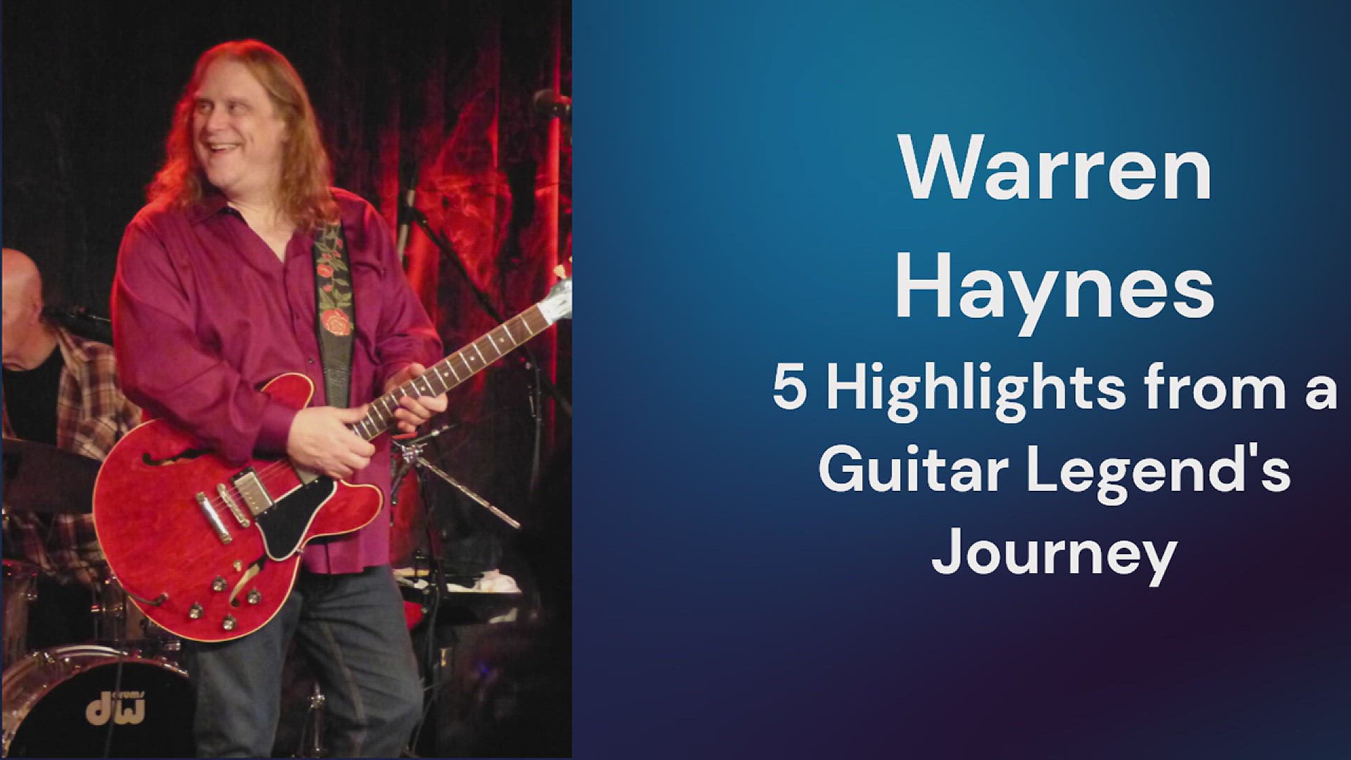 'Video thumbnail for Warren Haynes: 5 Highlights from a Guitar Legend's Journey'