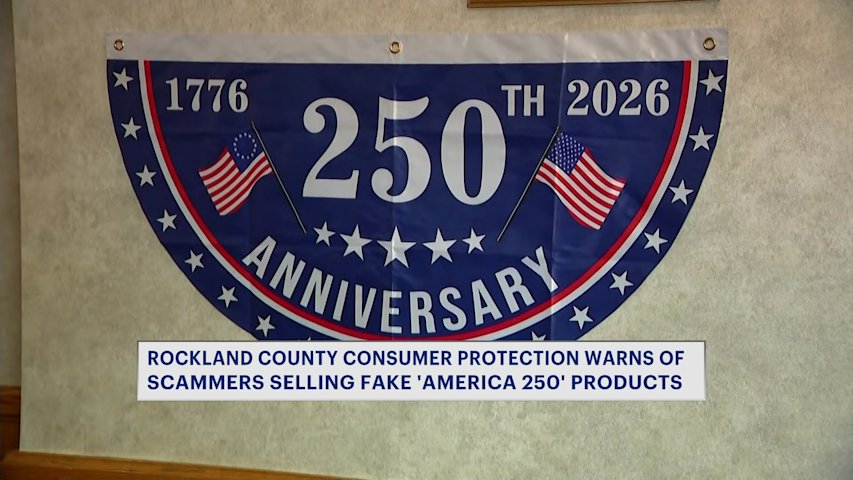 Video thumbnail for Rockland officials warn of scammers selling fake ‘America 250’ merch