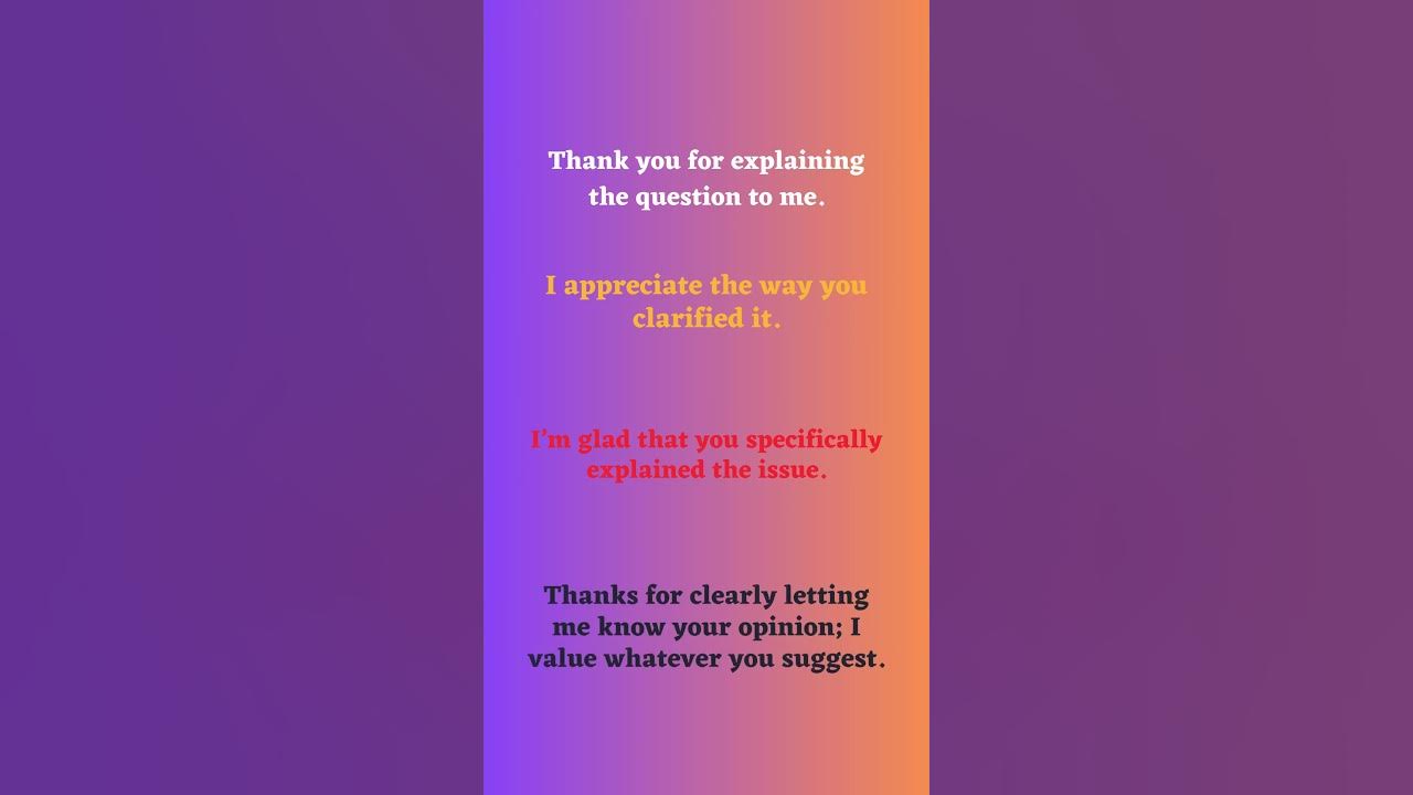 'Video thumbnail for Respond When Someone Clarifies Something Part 1'