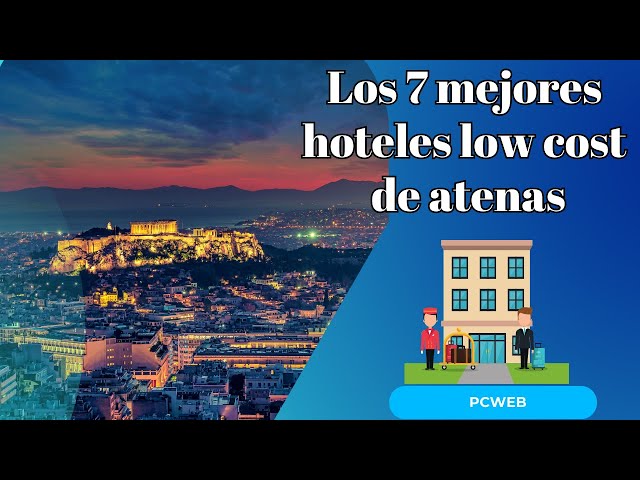 'Video thumbnail for Los 7 mejores hoteles low cost de Atenas'