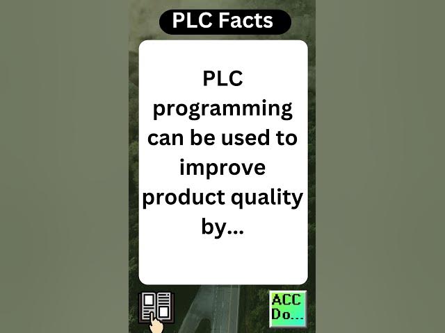 'Video thumbnail for PLC Facts - improve product quality...'